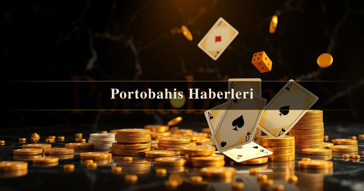 Portobahis Haberleri